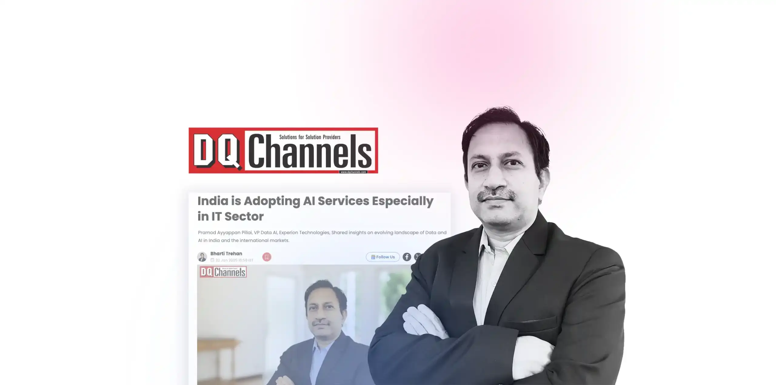 Pramodh Aiyyappan Pillai, Vice President, Featured in DQChannels