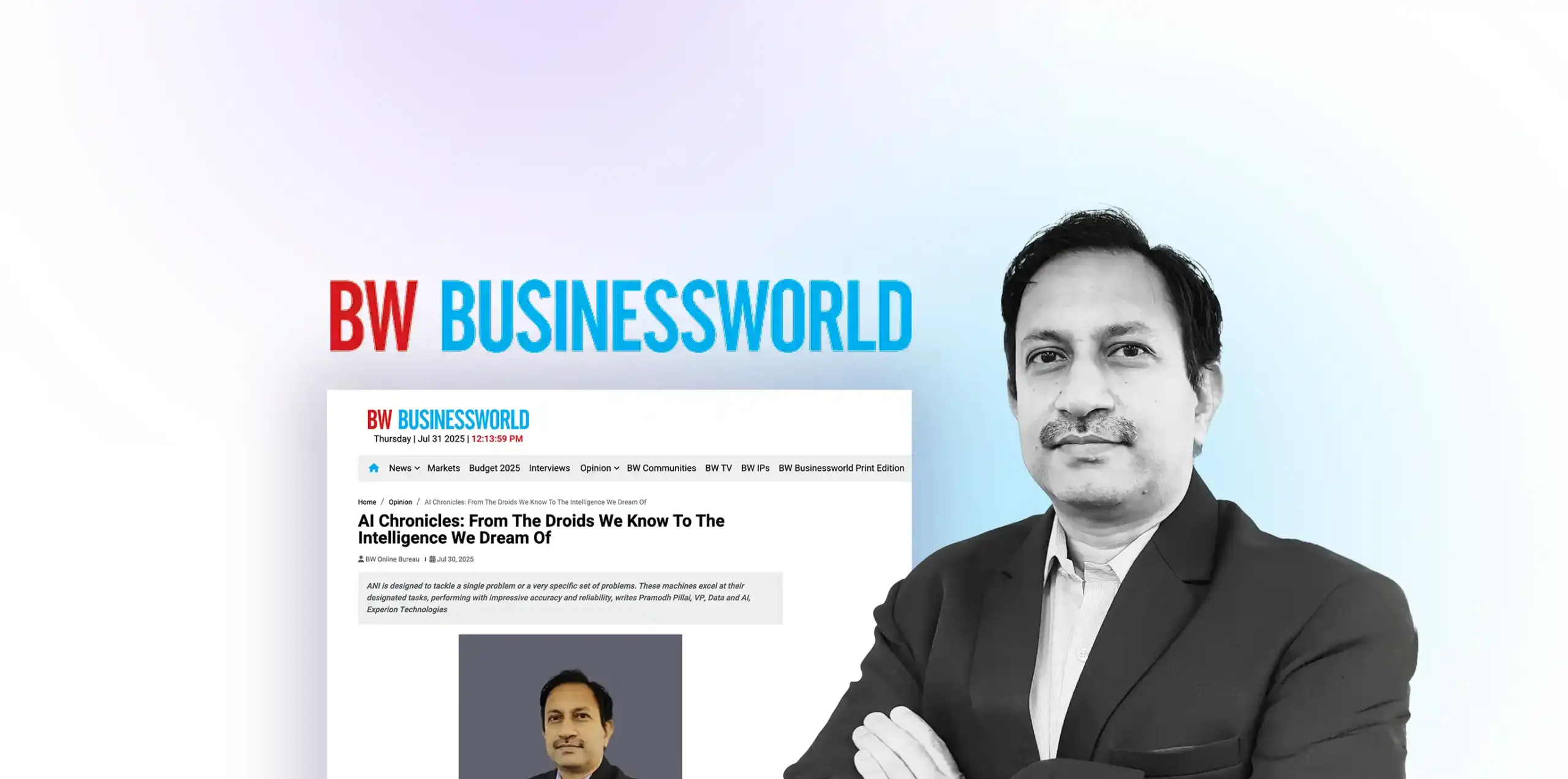 Pramodh Pillai, VP, Data and AI, Experion Technologies, Featured in BW Businessworld